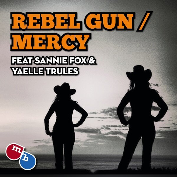 Rebel Gun / Mercy artwork
